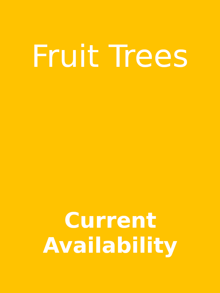 Fruit Trees Availability